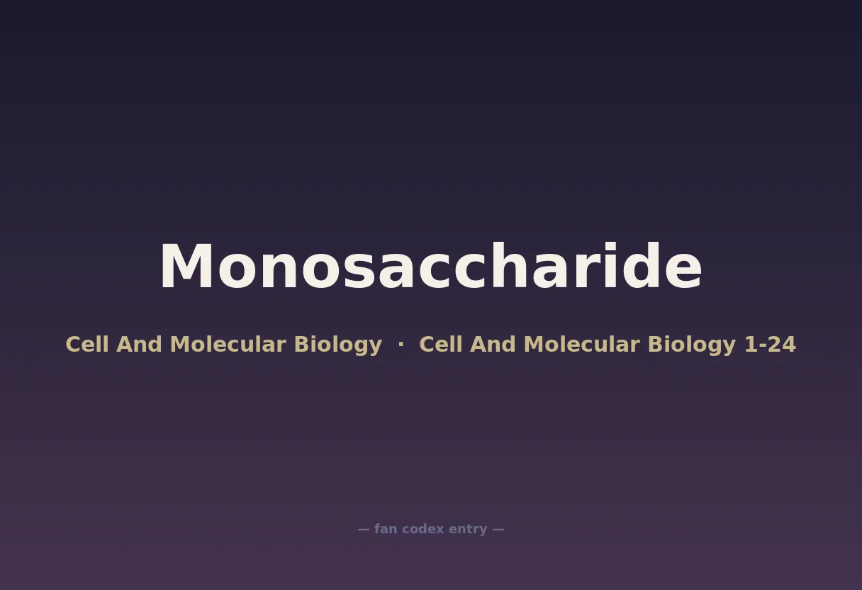Monosaccharide