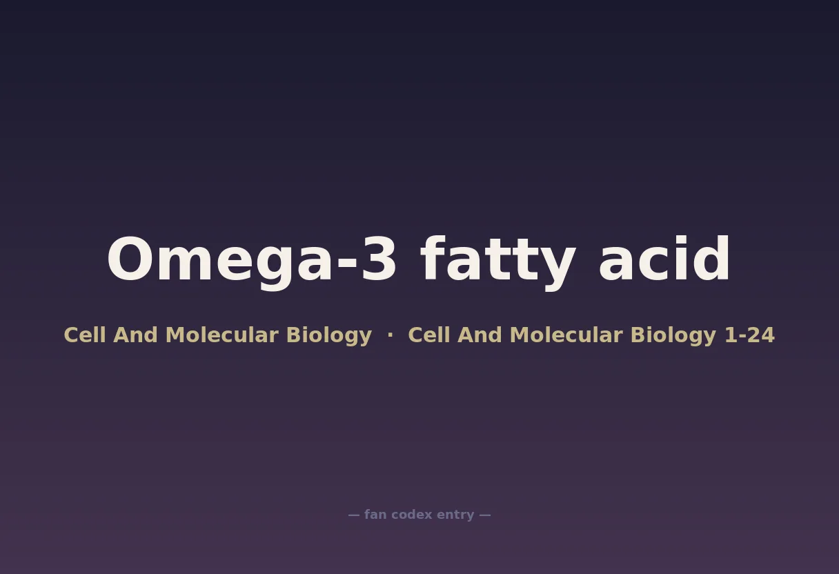 Omega-3 fatty acid