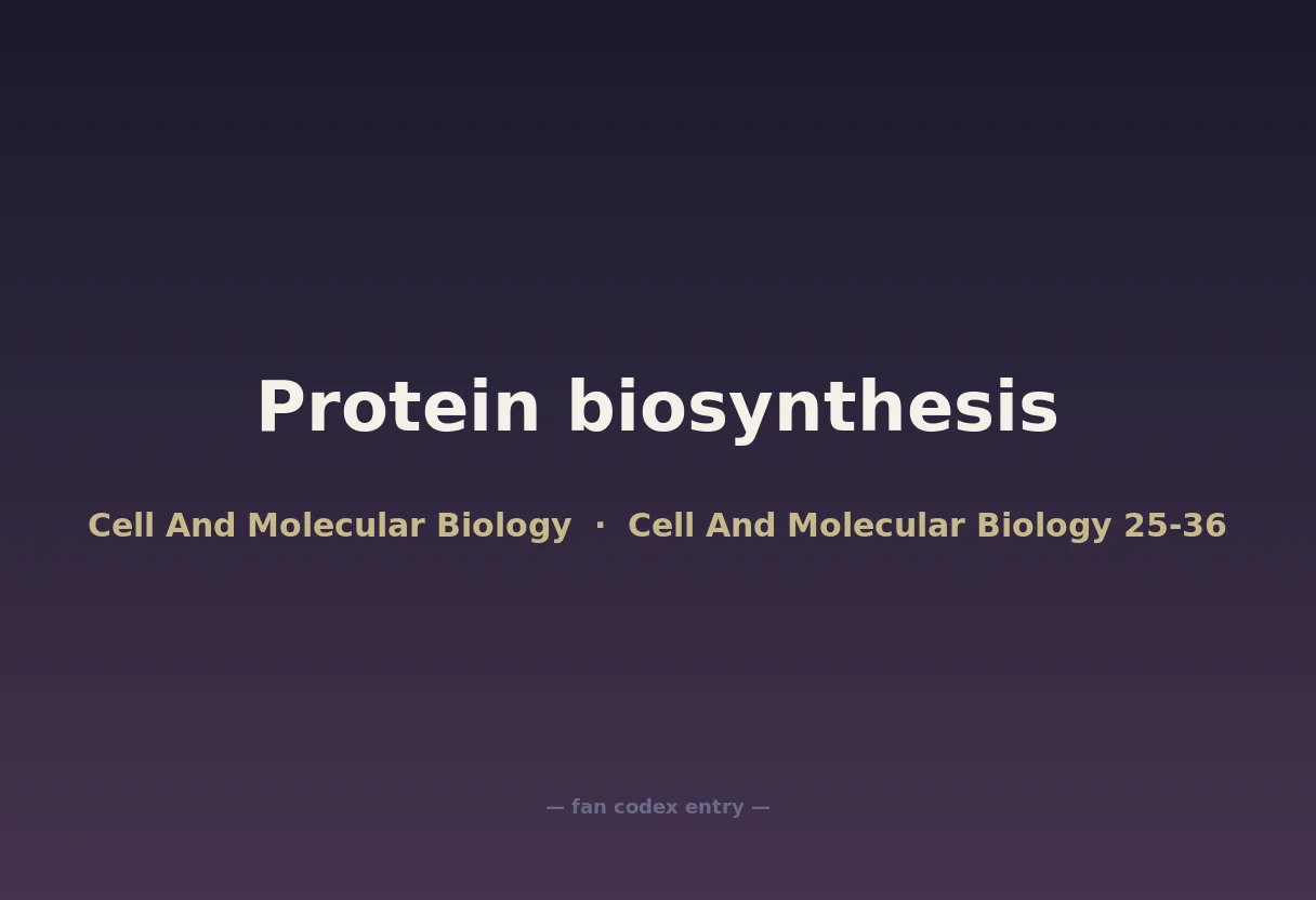 Protein biosynthesis